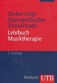 Lehrbuch Musiktherapie  2. Aufllage 2012