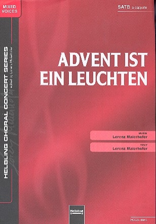 Advent ist ein Leuchten fr gem Chor a cappella Partitur