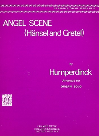 Angel Scene from Hnsel and Gretel for organ