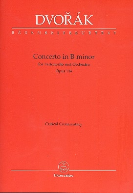 Konzert h-Moll op.104 fr Violoncello und Orchester Kritischer Bericht