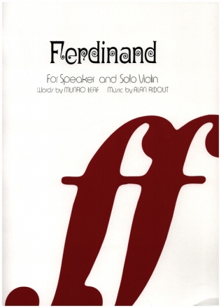 Ferdinand the Bull  for speaker and solo violin