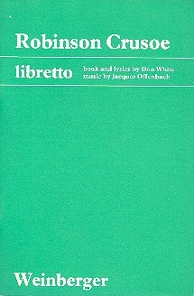 Robinson Crusoe  Libretto