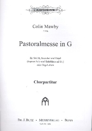 Pastoralmesse G-Dur fr gem Chor, Streicher und Orgel Chorpartitur