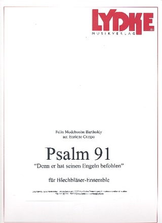 Psalm 91  fr 4 Trompeten, 2 Hrner, 3 Posaunen und Tuba Partitur und Stimmen