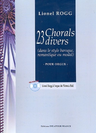 23 Chorals divers dans le style baroque, romantique ou modal (+CD) pour orgue