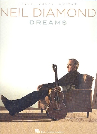 Neil Diamonds: Dreams songbook piano/vocal/guitar