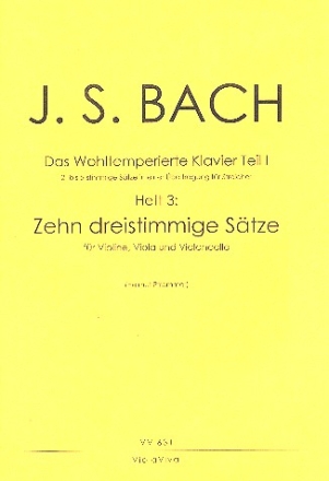 Das Wohltemperierte Klavier Teil 1 Band 3 fr Violine, Viola und Violoncello Partitur und Stimmen