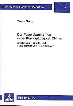 Der Piano Grading Test in der Klavierpdagogik Chinas