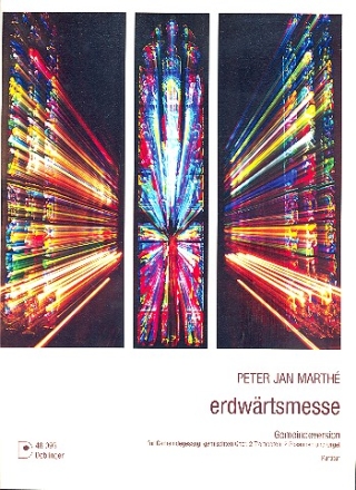 Erdwrtsmesse (Gemeindeversion) fr Gemeinde, gem Chor und Instrumente Partitur