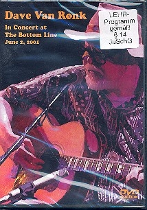Dave Van Ronk in Concert at the Bottom Line June 2001 DVD