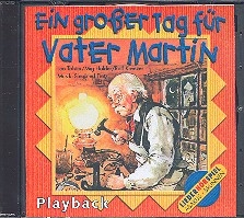 Ein groer Tag fr Vater Martin  Playback-CD