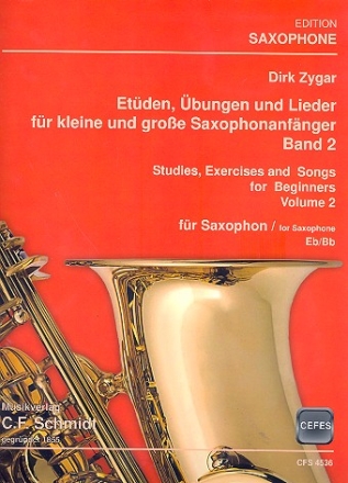 Etden, bungen und Lieder fr kleine und groe Saxophonanfnger Band  fr Saxophon (B/Es)