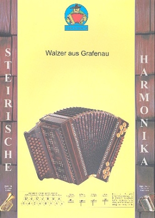 Walzer aus Grafenau fr Steirische Harmonika in Griffschrift