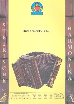 Und a Woidbua bin i fr Steirische Harmonika in Griffschrift