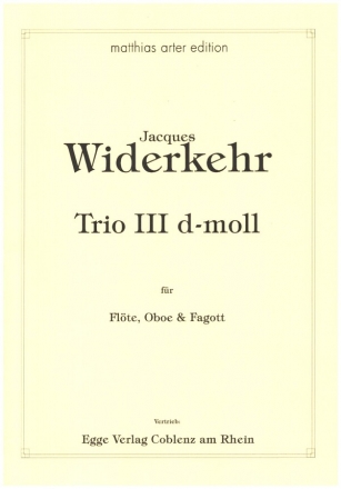 Trio d-Moll Nr.3 fr Flte, Oboe (Klarinette) und Fagott Studienpartitur und Stimmen