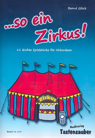 ...so ein Zirkus! fr Akkordeon