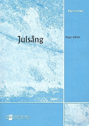 Julsang  for mixed chorus a cappella score (schwed)