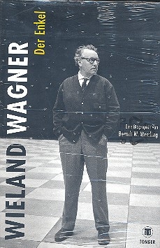 Wieland Wagner - der Enkel gebunden