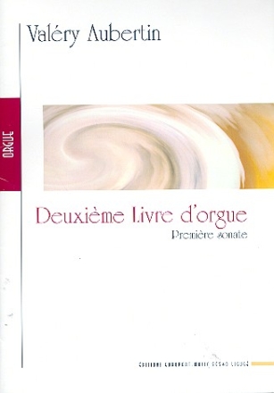 Livre d'orgue vol.2 - sonate no.1 pour orgue