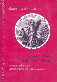 Amor docet musicam Musik und Liebe in der frhen Neuzeit