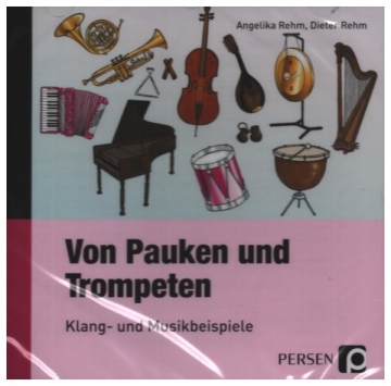 Von Pauken und Trompeten (Klang- und Musikbeispiele) CD