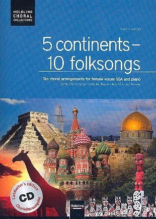 5 Continents - 10 Folksongs (+CD) fr Frauenchor und Klavier Partitur (Chorleiterausgabe)
