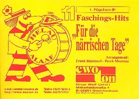 11 Faschingshits fr die nrrischen Tage: fr Blasorchester Flgelhorn 1