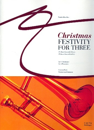 Christmas Festivity for three fr 3 Posaunen Partitur und Stimmen