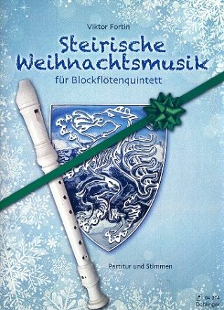 Steirische Weihnachtsmusik fr 5 Blockflten (SSATB) Partitur und Stimmen