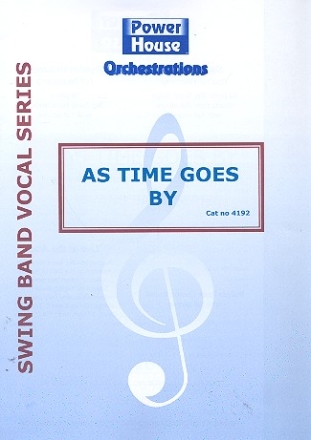 As Time goes by: fr Gesang und Big Band Partitur und Stimmen