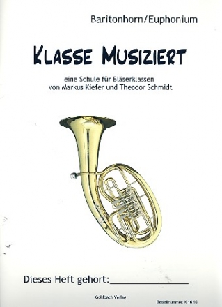 Klasse musiziert fr Blserklassen Euphonium