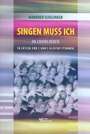 Singen muss ich  fr Frauenchor a cappella Partitur
