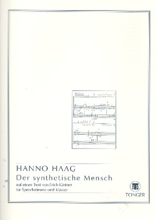 Der synthetische Mensch fr Sprecher und Klavier 2 Spielpartituren