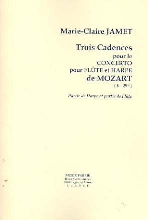 3 Cadences pour le concerto KV299 de Mozart pour flte et harpe partition et partie