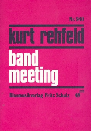 Band Meeting fr Blasorchester Direktion und Stimmen