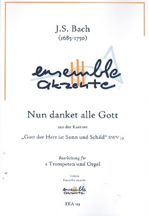 Nun danket alle Gott fr 2 Trompeten und Orgel Partitur und Stimmen