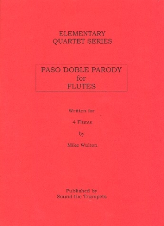 Paso Doble Parody for 4 flutes