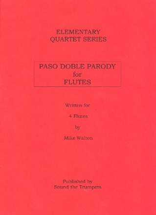 Paso Doble Parody for 4 flutes