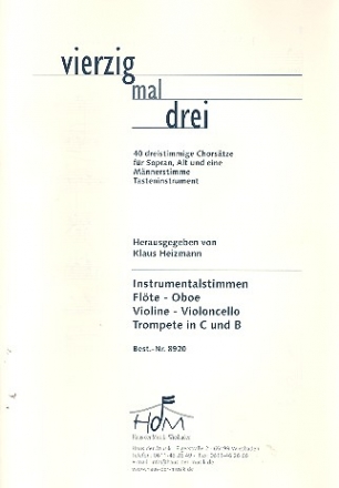 Vierzig mal drei fr gem Chor (SAB) und Instrumente Instrumentalstimmen