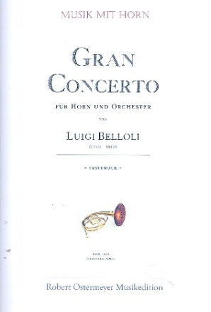 Gran Concerto fr Horn und Orchester fr Horn und Klavier