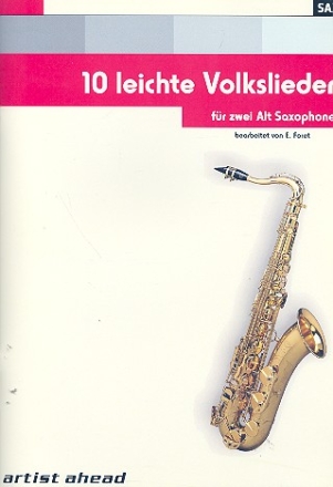 10 leichte Volkslieder fr 2 Altsaxophone Spielpartitur