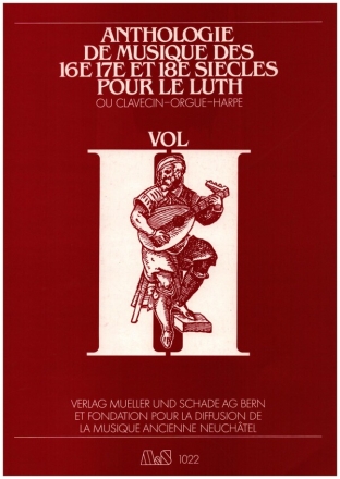 Anthologie de Musique de 16e, 17e et 18e sicles vol.2 pour luth