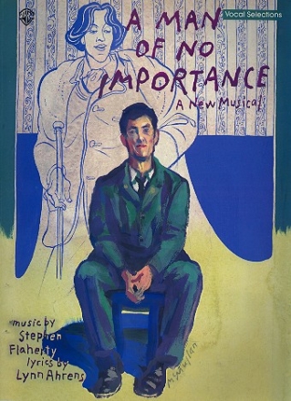 A Man of no Importance vocal selections songbook piano/vocal/guitar
