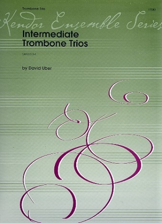 20 intermediate Trombone Trios for 3 trombones score and parts