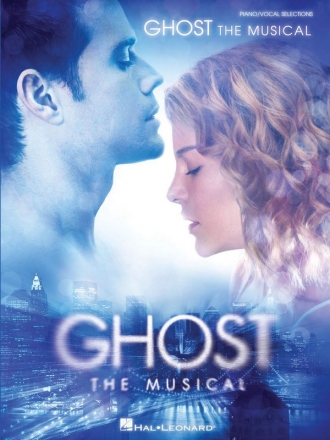 Ghost - The Musical vocal selections songbook piano/vocal/guitar