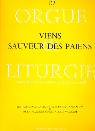 Viens Sauveur des Paens pour orgue