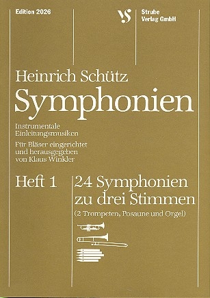Sinfonien zu 3 Stimmen Band 1 24 Sinfonien fr 2 Trompeten, Posaune und Orgel , Partitur