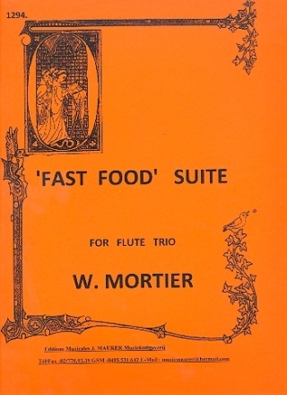 Fast Food Suite op.28 for 3 flutes score and parts