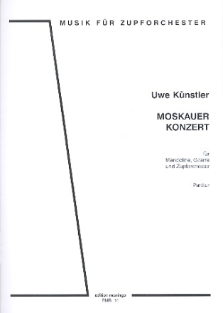 Moskauer Konzert fr Mandoline, Gitarre und Zupforchester Partitur