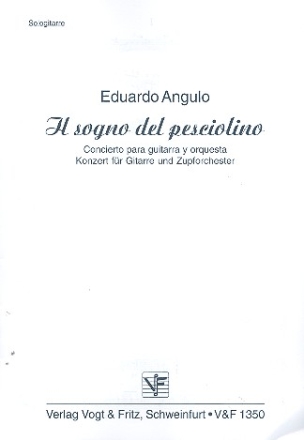 Il sogna del pesciolino Konzert fr Gitarre und Zupforchester Gitarre solo